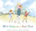 We're Going on a Bear Hunt wer. angielska - tantis.pl