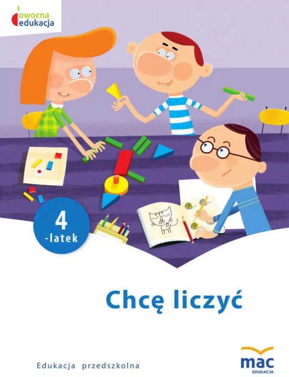 Chcę liczyć. Czterolatek. Owocna edukacja - tantis.pl