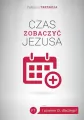 Czas zobaczyć Jezusa - tantis.pl