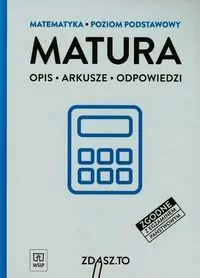Matura. Matematyka. Poziom podstawowy. Opis, arkusze, odpowiedzi. - tantis.pl