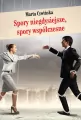 Spory niegdysiejsze, spory współczesne - tantis.pl
