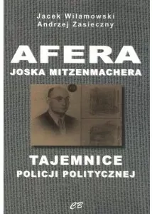 Afera Joska Mitzenmachera. Tajemnice policji ... - tantis.pl