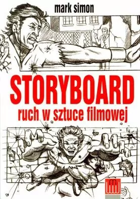 Storyboard ruch w sztuce filmowej