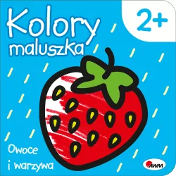 Owoce i warzywa. Kolory maluszka