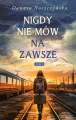 Nigdy nie mów na zawsze. Tom 1 - tantis.pl