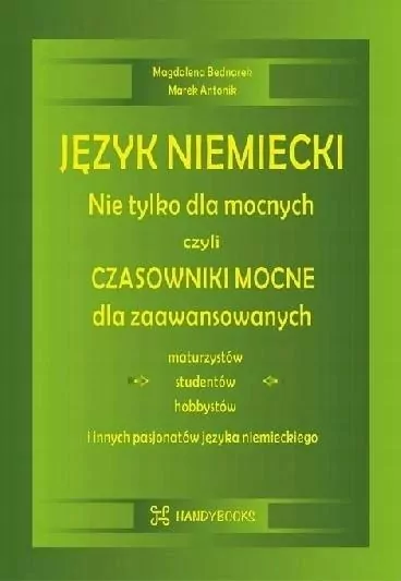 Język niemiecki. Nie tylko dla mocnych, czyli... - tantis.pl