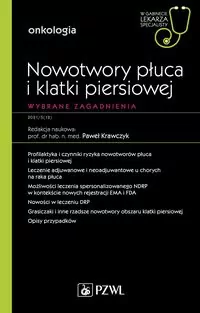 Nowotwory płuca i klatki piersiowej. Wybrane zagadnienia - tantis.pl