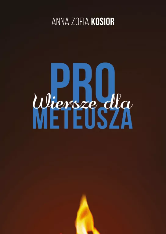 Wiersze dla Prometeusza - tantis.pl