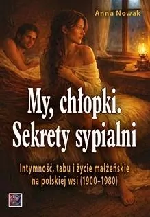 My chłopki. Sekrety sypialni - tantis.pl