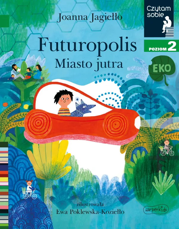Futuropolis. Miasto jutra. Czytam sobie Eko. Poziom 2 - tantis.pl