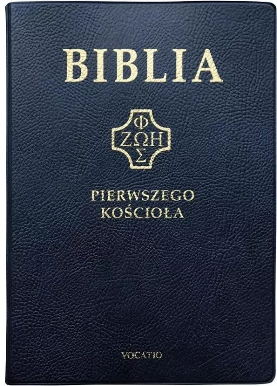 Biblia pierwszego Kościoła, granatowa - tantis.pl