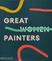 Great Women Painters wer. angielska - tantis.pl