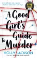 A Good Girl's Guide to Murder wer. angielska - tantis.pl