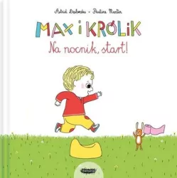 Na nocnik, start! Max i Królik
