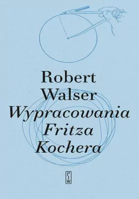 Wypracowania Fritza Kochera