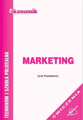 Branża ekonomiczna - Marketing. Technikum i szkoła policealna. Ćwiczenia