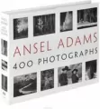 Ansel Adams. 400 Photographs - tantis.pl