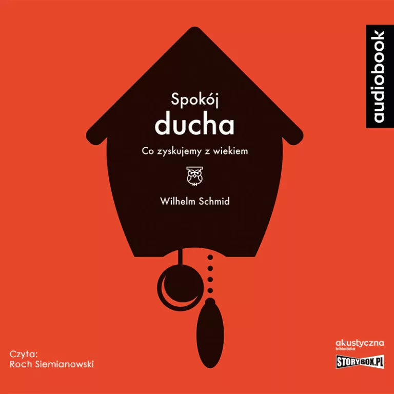 Spokój ducha. Co zyskujemy z wiekiem audiobook - tantis.pl