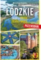 Łódzkie. Między Bzurą, Pilicą i Wartą. Przewodnik - tantis.pl