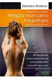 Najprostsza miękka terapia manualna kręgosłupa dla początkujących - tantis.pl