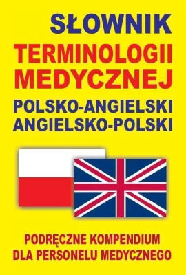 Słownik terminologii medycznej pol-ang