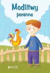 Modlitwy poranne. Modlitwy Dzieci Bożych