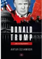 Donald Trump. Jak to się stało? - tantis.pl