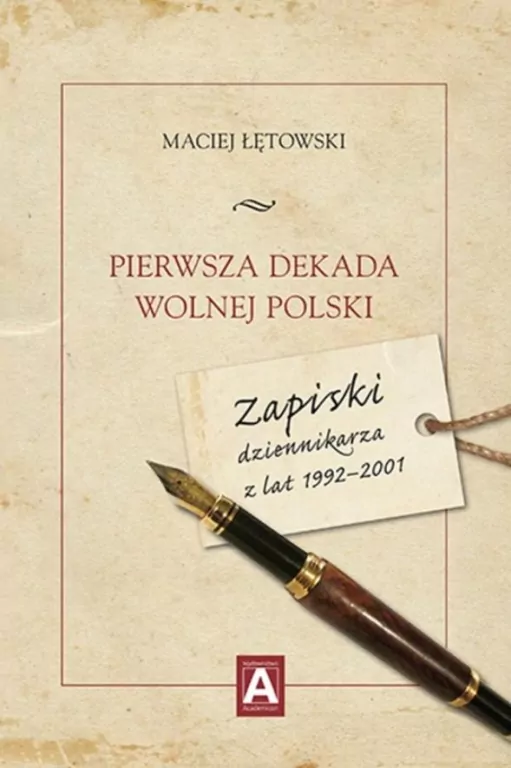 Pierwsza dekada wolnej Polski - tantis.pl