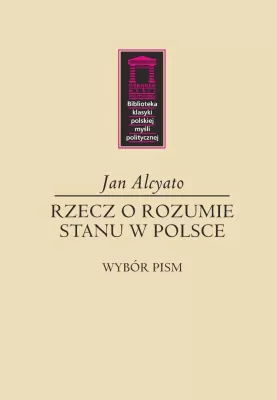 Rzecz o rozumie stanu w Polsce