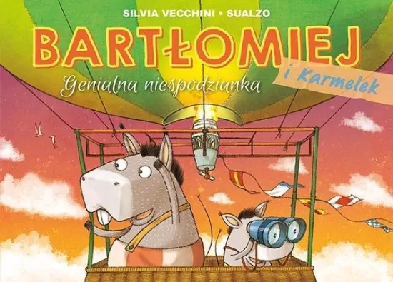 Genialna niespodzianka. Bartłomiej i Karmelek. Tom 2