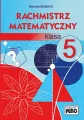 Rachmistrz matematyczny. Klasa 5 - tantis.pl
