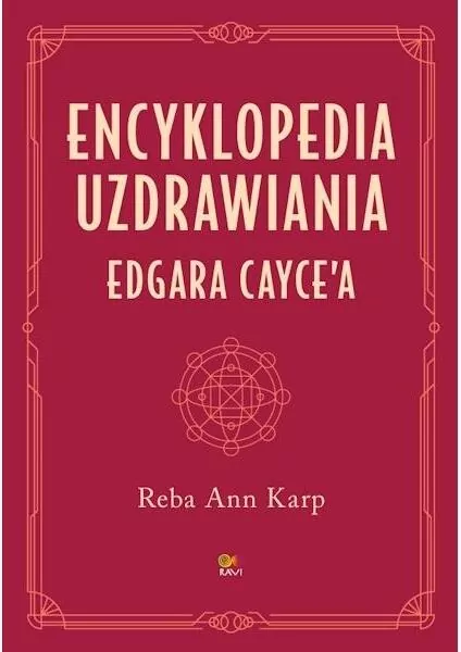 Encyklopedia uzdrawiania Edgara Cayce'a - tantis.pl