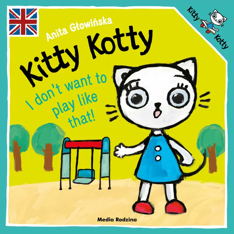 Kitty Kotty. I don't want to play like that! - tantis.pl
