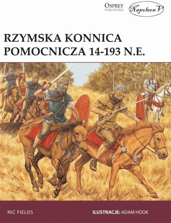 Rzymska konnica pomocnicza 14-193 n.e. - tantis.pl