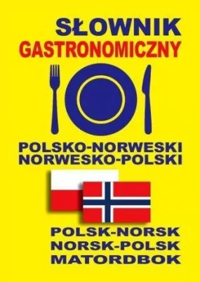 Słownik gastronomiczny polsko-norweski, norwesko-polski
