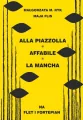 Alla Piazzolla, Affabile, La Mancha na flet i fortepian - tantis.pl