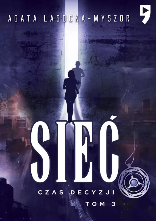 Czas Decyzji. Sieć. Tom 3 - tantis.pl