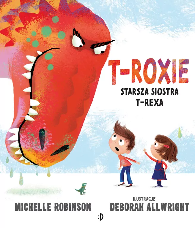 T-Roxie. Starsza siostra T-Rexa - tantis.pl