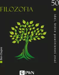 Filozofia. 50 idei, które powinieneś znać