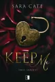 Keep Me. Sinful Manor. Tom 1 - tantis.pl