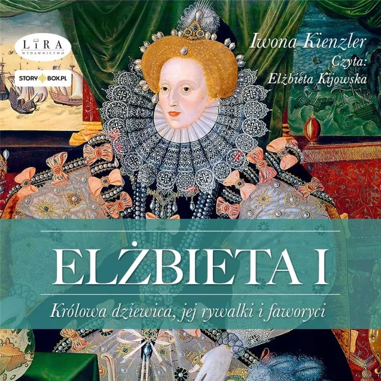 Elżbieta I. Królowa dziewica.. audiobook - tantis.pl