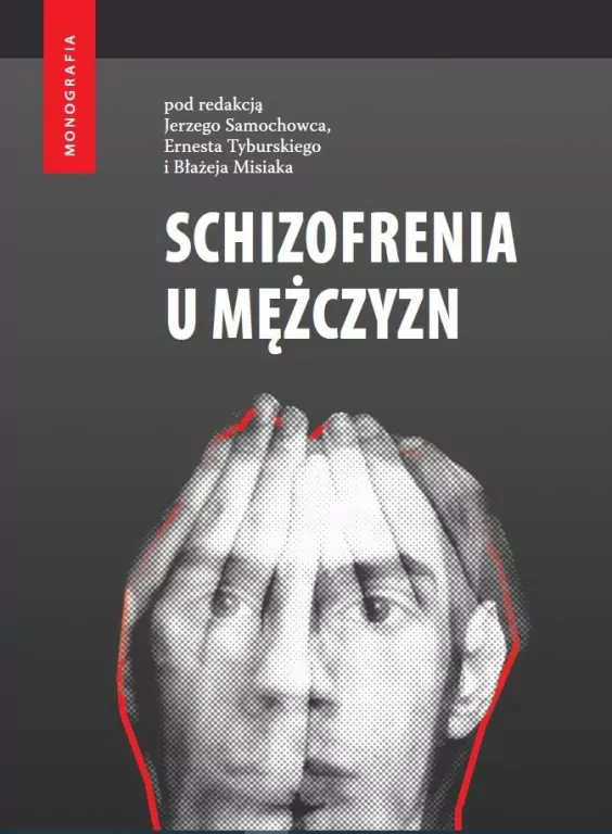 Schizofrenia u mężczyzn - tantis.pl