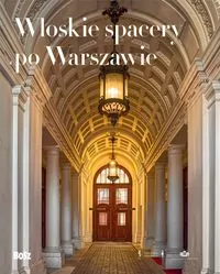 Włoskie spacery po Warszawie - tantis.pl