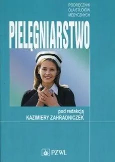 Pielęgniarstwo. Podręcznik dla studentów medycznych - tantis.pl