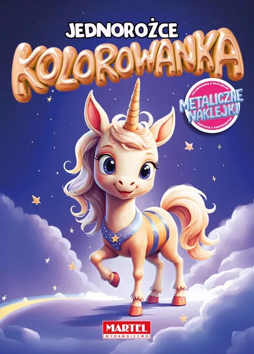 Kolorowanka. Jednorożce z naklejkami metalicznymi - tantis.pl