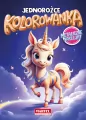 Kolorowanka. Jednorożce z naklejkami metalicznymi - tantis.pl