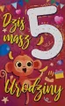 Karnet. Urodziny 5 dziewczynka - tantis.pl