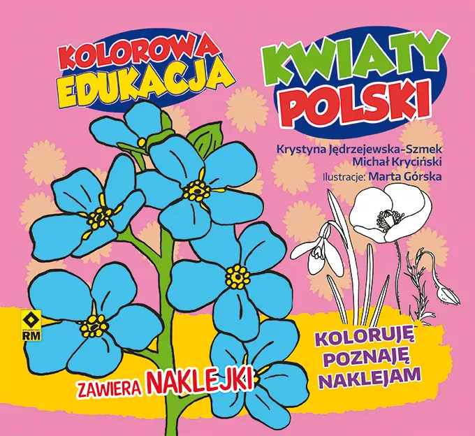 Kwiaty Polski. Kolorowa edukacja z naklejkami - tantis.pl