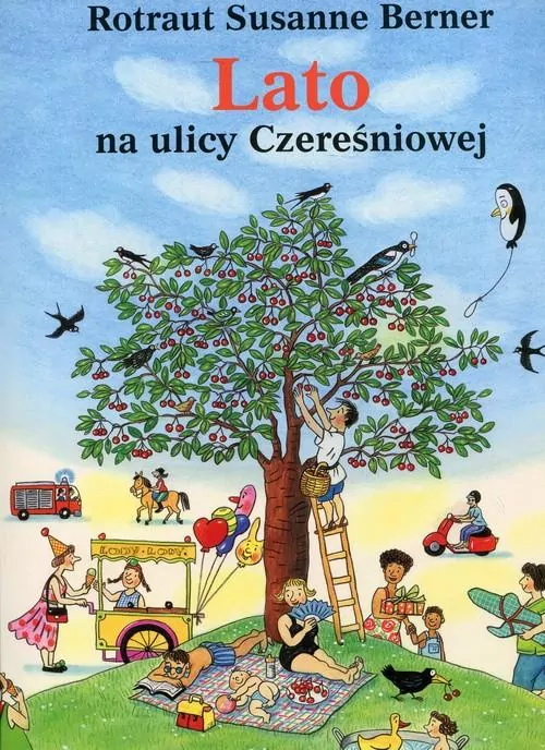 Lato na ulicy Czereśniowej - tantis.pl