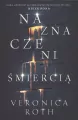 Naznaczeni śmiercią. Tom 1 - tantis.pl
